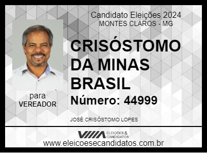 Candidato CRISÓSTOMO DA MINAS BRASIL 2024 - MONTES CLAROS - Eleições