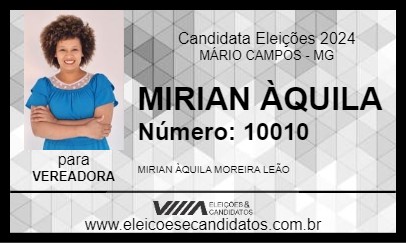 Candidato MIRIAN ÀQUILA 2024 - MÁRIO CAMPOS - Eleições