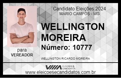 Candidato WELLINGTON MOREIRA 2024 - MÁRIO CAMPOS - Eleições