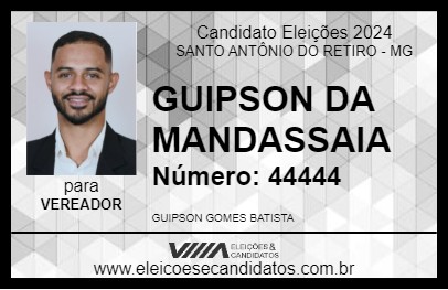 Candidato GUIPSON DA MANDASSAIA 2024 - SANTO ANTÔNIO DO RETIRO - Eleições