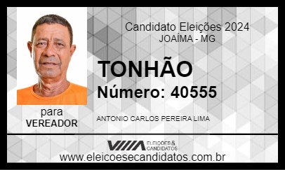 Candidato TONHÃO 2024 - JOAÍMA - Eleições