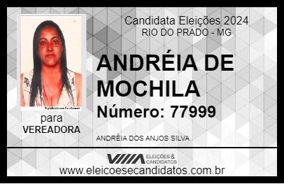 Candidato ANDRÉIA DE MOCHILA 2024 - RIO DO PRADO - Eleições