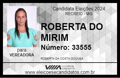 Candidato ROBERTA DO MIRIM 2024 - RECREIO - Eleições