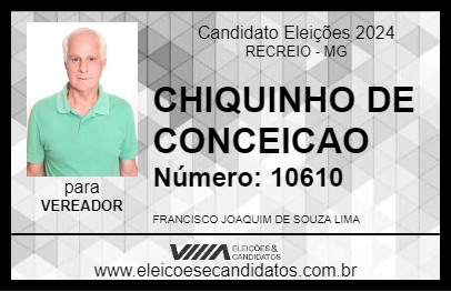 Candidato CHIQUINHO DE CONCEICAO 2024 - RECREIO - Eleições