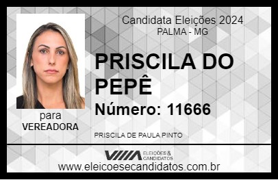 Candidato PRISCILA DO PEPÊ 2024 - PALMA - Eleições