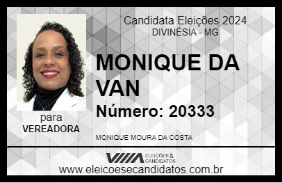 Candidato MONIQUE DA VAN 2024 - DIVINÉSIA - Eleições