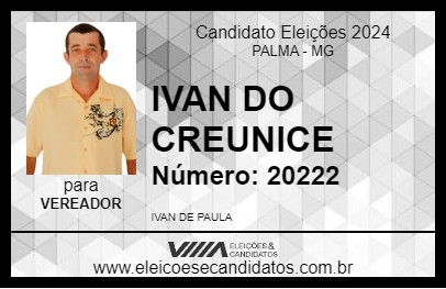 Candidato IVAN DO CREUNICE 2024 - PALMA - Eleições