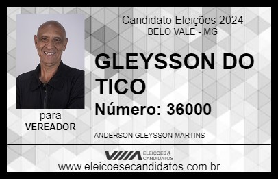 Candidato GLEYSSON DO TICO 2024 - BELO VALE - Eleições