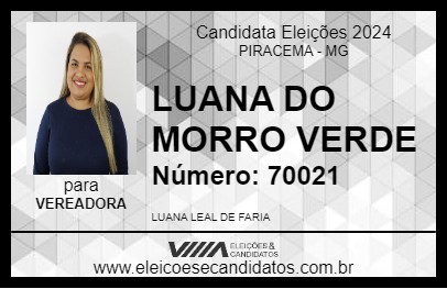 Candidato LUANA DO MORRO VERDE 2024 - PIRACEMA - Eleições