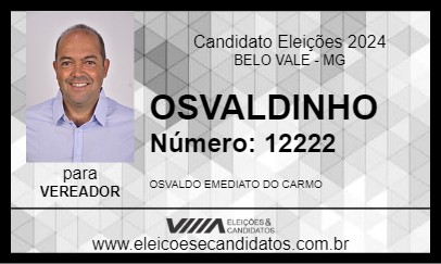 Candidato OSVALDINHO 2024 - BELO VALE - Eleições