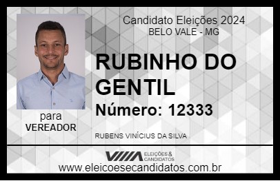 Candidato RUBINHO DO GENTIL 2024 - BELO VALE - Eleições