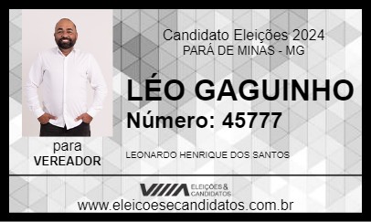 Candidato LÉO GAGUINHO 2024 - PARÁ DE MINAS - Eleições