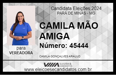 Candidato CAMILA MÃO AMIGA 2024 - PARÁ DE MINAS - Eleições