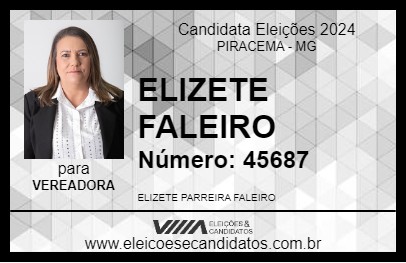 Candidato ELIZETE FALEIRO 2024 - PIRACEMA - Eleições