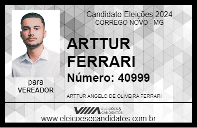 Candidato ARTTUR FERRARI 2024 - CÓRREGO NOVO - Eleições