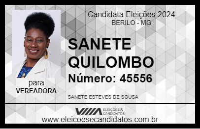 Candidato SANETE QUILOMBO 2024 - BERILO - Eleições