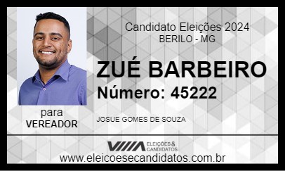 Candidato ZUÉ BARBEIRO 2024 - BERILO - Eleições