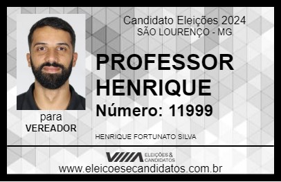 Candidato PROFESSOR HENRIQUE 2024 - SÃO LOURENÇO - Eleições