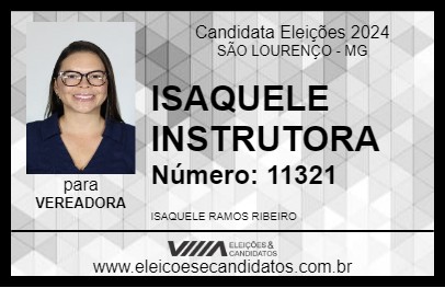 Candidato ISAQUELE INSTRUTORA 2024 - SÃO LOURENÇO - Eleições