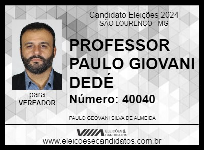 Candidato PROFESSOR PAULO GIOVANI DEDÉ 2024 - SÃO LOURENÇO - Eleições