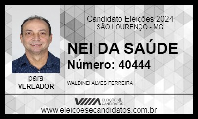 Candidato NEY DA SAÚDE 2024 - SÃO LOURENÇO - Eleições