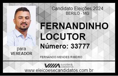 Candidato FERNANDINHO LOCUTOR 2024 - BERILO - Eleições