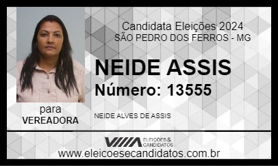 Candidato NEIDE ASSIS 2024 - SÃO PEDRO DOS FERROS - Eleições