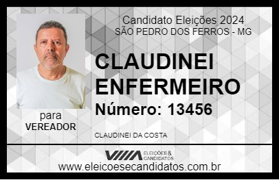 Candidato CLAUDINEI ENFERMEIRO 2024 - SÃO PEDRO DOS FERROS - Eleições