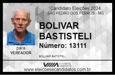 Candidato BOLIVAR BASTISTELI 2024 - SÃO PEDRO DOS FERROS - Eleições