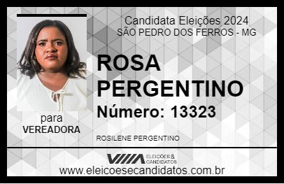 Candidato ROSA PERGENTINO 2024 - SÃO PEDRO DOS FERROS - Eleições