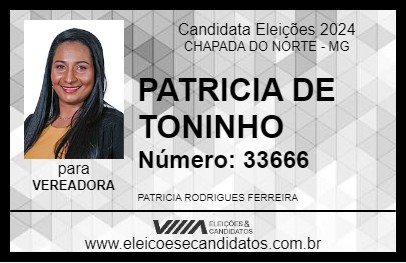 Candidato PATRICIA DE  TONINHO 2024 - CHAPADA DO NORTE - Eleições