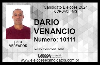 Candidato DARIO VENANCIO 2024 - COROACI - Eleições