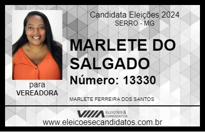 Candidato MARLETE DO SALGADO 2024 - SERRO - Eleições