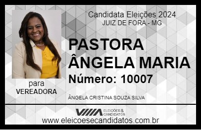 Candidato PASTORA ÂNGELA CRISTINA 2024 - JUIZ DE FORA - Eleições