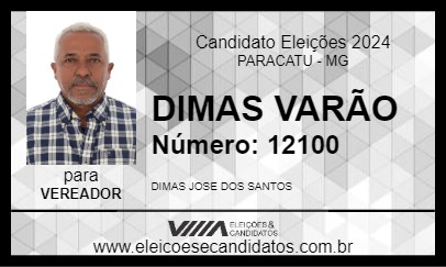 Candidato DIMAS VARÃO 2024 - PARACATU - Eleições