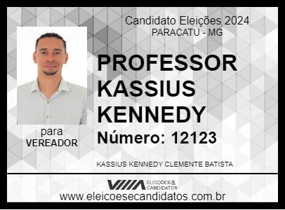 Candidato PROFESSOR KASSIUS KENNEDY 2024 - PARACATU - Eleições