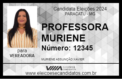 Candidato PROFESSORA MURIENE 2024 - PARACATU - Eleições