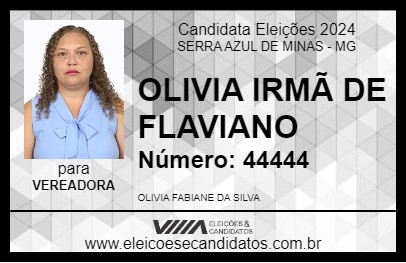 Candidato OLIVIA IRMÃ DE FLAVIANO 2024 - SERRA AZUL DE MINAS - Eleições