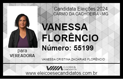 Candidato VANESSA FLORÊNCIO 2024 - CARMO DA CACHOEIRA - Eleições