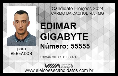 Candidato EDIMAR GIGABYTE 2024 - CARMO DA CACHOEIRA - Eleições