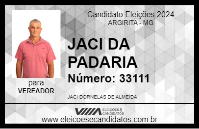 Candidato JACI DA PADARIA 2024 - ARGIRITA - Eleições