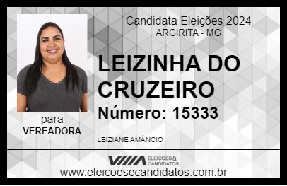 Candidato LEIZINHA DO CRUZEIRO 2024 - ARGIRITA - Eleições