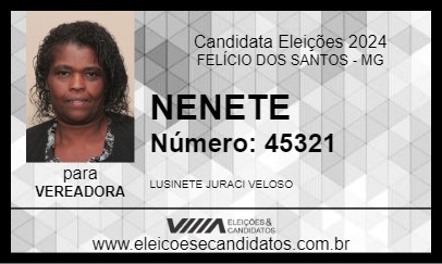 Candidato NENETE 2024 - FELÍCIO DOS SANTOS - Eleições