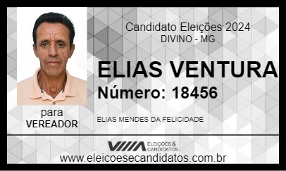 Candidato ELIAS VENTURA 2024 - DIVINO - Eleições