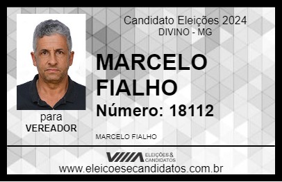 Candidato MARCELO FIALHO 2024 - DIVINO - Eleições