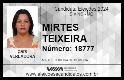 Candidato MIRTES TEIXEIRA 2024 - DIVINO - Eleições