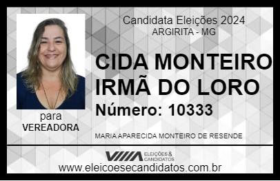 Candidato CIDA MONTEIRO IRMÃ DO LORO 2024 - ARGIRITA - Eleições