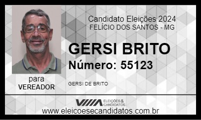 Candidato GERSI BRITO 2024 - FELÍCIO DOS SANTOS - Eleições