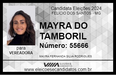 Candidato MAYRA DO TAMBORIL 2024 - FELÍCIO DOS SANTOS - Eleições