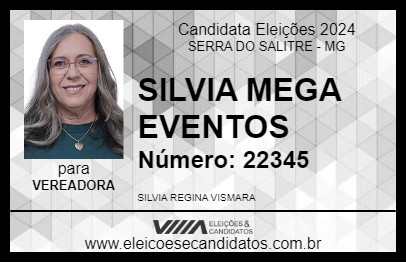 Candidato SILVIA MEGA EVENTOS 2024 - SERRA DO SALITRE - Eleições